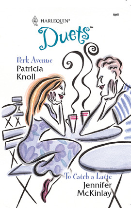 Title details for Perk Avenue & To Catch a Latte by Patricia Knoll - Available